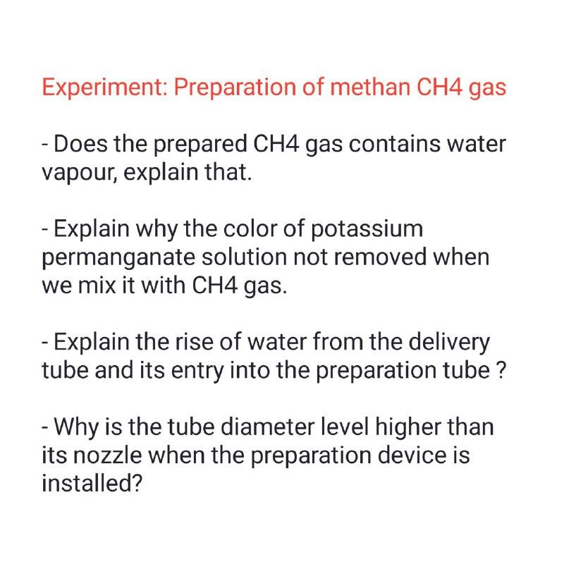 Solved Experiment Preparation of methan CH4 gas Does the