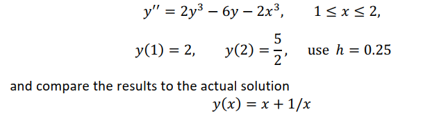 Solved Use the Nonlinear Finite-Difference method | Chegg.com