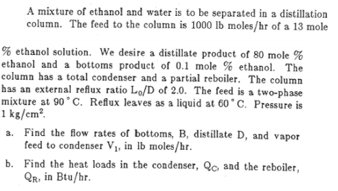 Solved A mixture of ethanol and water is to be separated in | Chegg.com