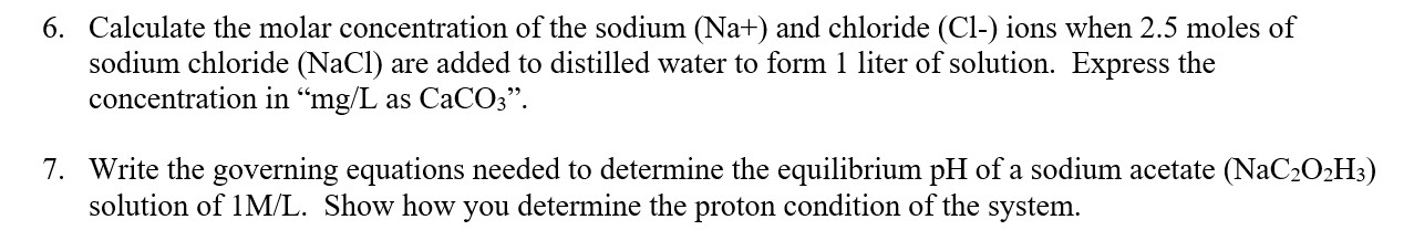 Solved 6. Calculate the molar concentration of the sodium | Chegg.com