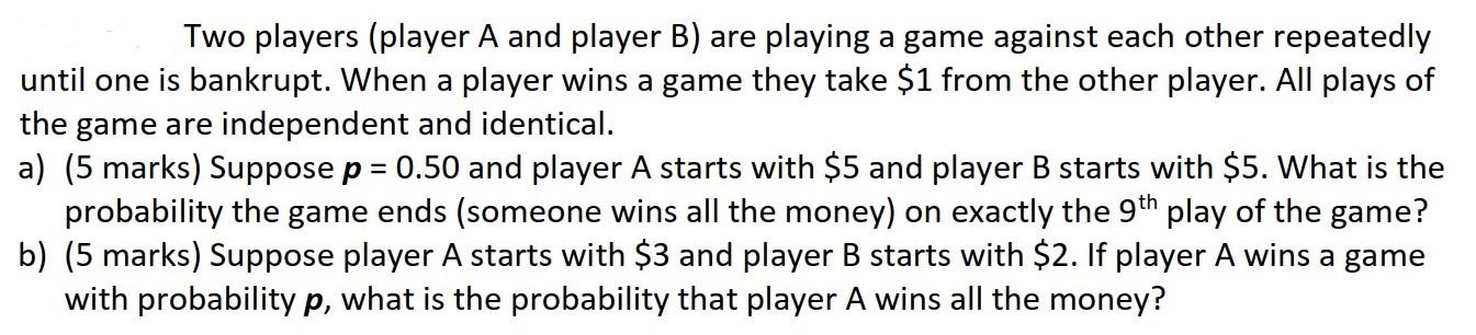 Solved Two Players (player A And Player B) Are Playing A | Chegg.com