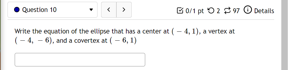 Solved Write the equation of the ellipse that has a center | Chegg.com