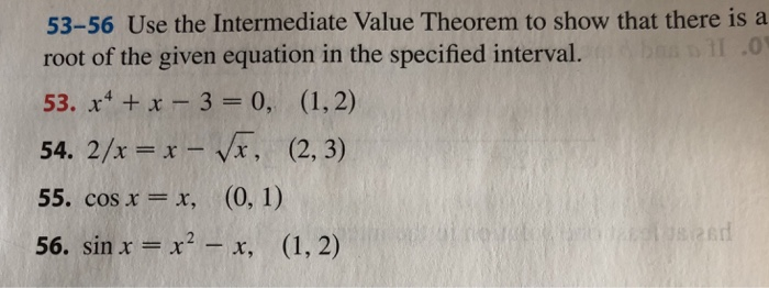 Solved 53-56 Use the Intermediate Value Theorem to show that | Chegg.com
