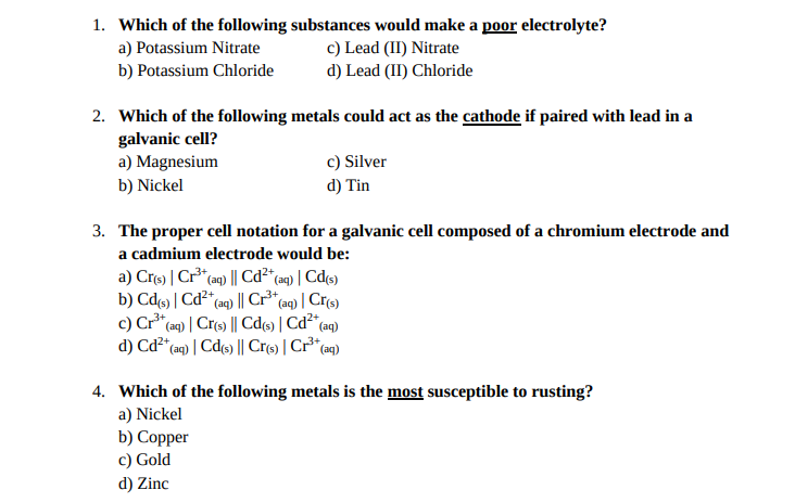 Solved 1. Which Of The Following Substances Would Make A | Chegg.com
