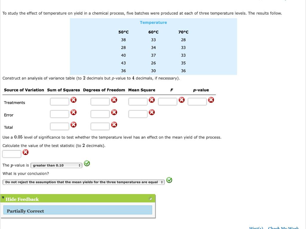 Solved To study the effect of temperature on yield in a | Chegg.com