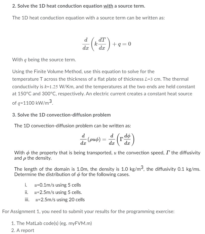 Solved Provide Matlab Code To The Following Solving 1d Heat