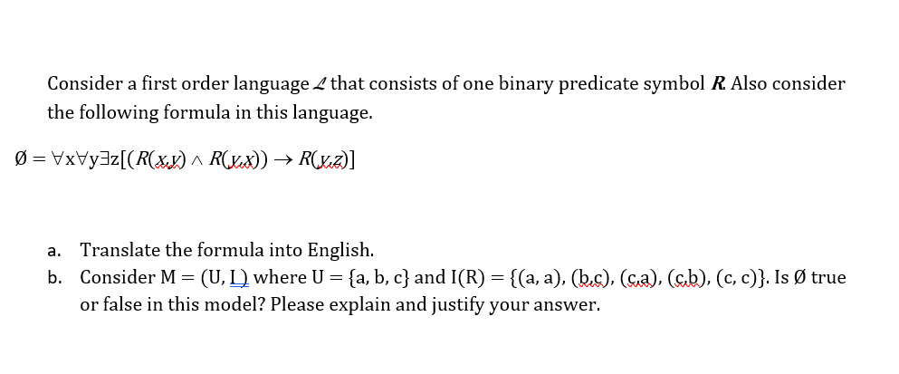 Solved Consider A First Order Language L That Consists Of Chegg Com