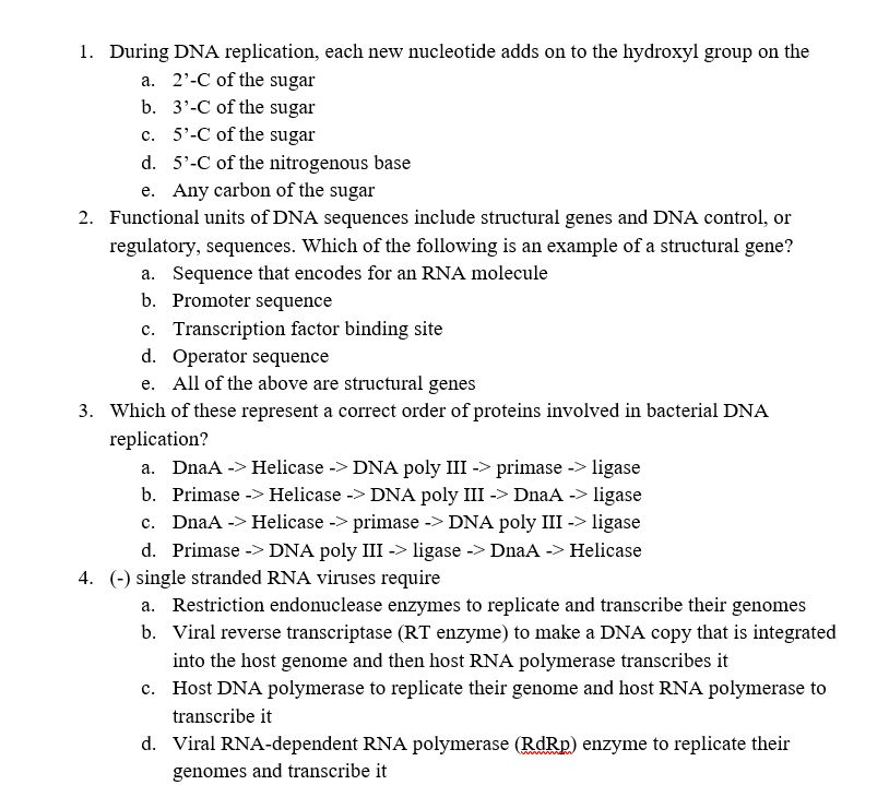 Solved 1. During DNA replication, each new nucleotide adds | Chegg.com