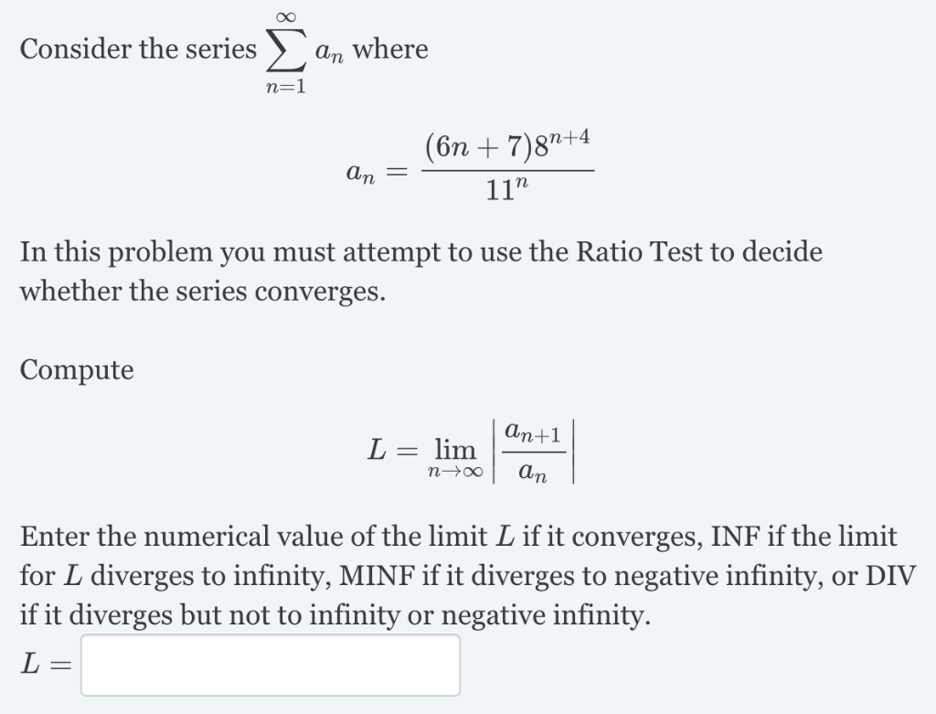 Solved Consider The Series > An Where In This Problem You | Chegg.com