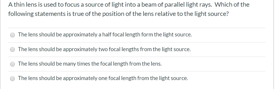 Solved A Thin Lens Is Used To Focus A Source Of Light Into A | Chegg.com