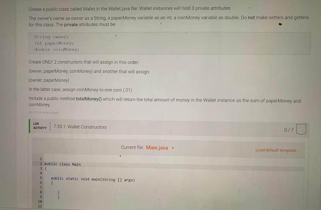 Solved Create a public class called Wallet in the | Chegg.com
