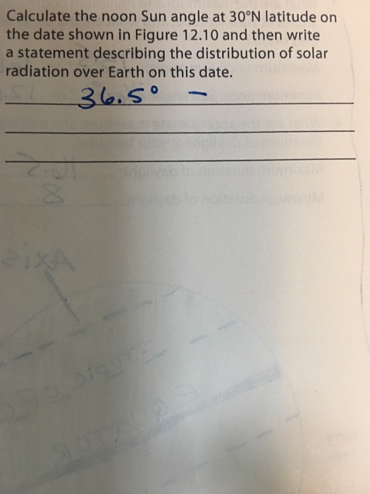 Solved Calculate the noon Sun angle at 30 degree N latitude