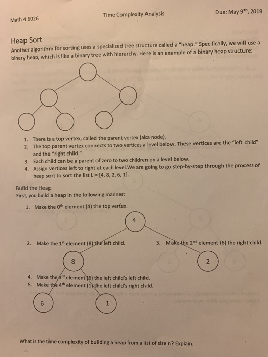 Solved Time Complexity Analysis Due: May 9th, 2019 Math 4 | Chegg.com