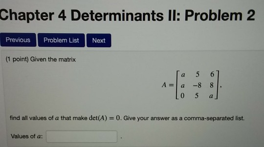 Solved Chapter 4 Determinants II: Problem 2 Previous Problem | Chegg.com