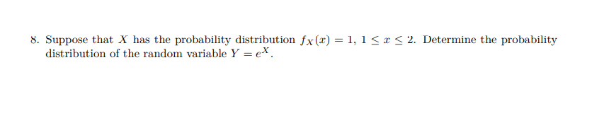 Solved 8. Suppose that X has the probability distribution | Chegg.com