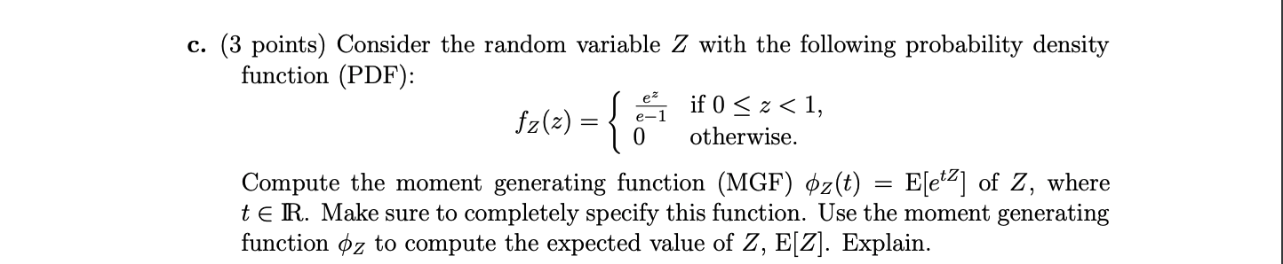 Solved c. (3 points) Consider the random variable Z with the | Chegg.com