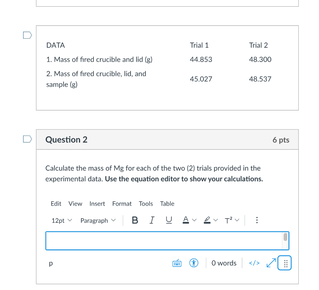 Solved DATA Trial 1 Trial 2 1. Mass of fired crucible and | Chegg.com