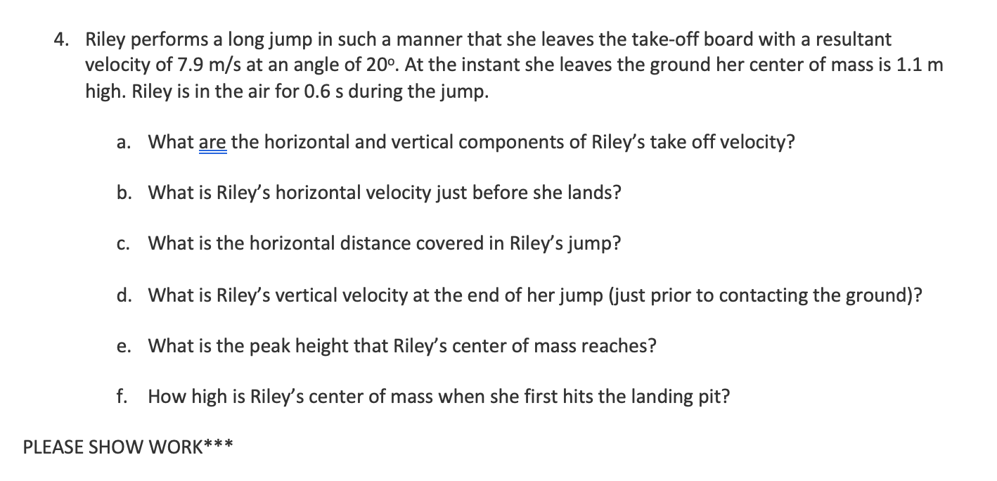 Solved 4. Riley performs a long jump in such a manner that | Chegg.com