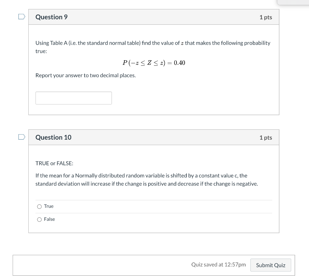 Solved Question 9 1 pts Using Table A (i.e. the standard | Chegg.com