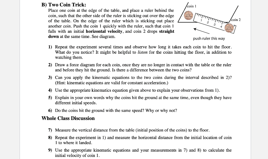 Solved Scoin 1 ULTIMA B) Two Coin Trick: Place one coin at | Chegg.com