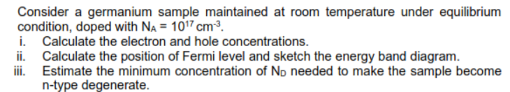 Solved Consider a germanium sample maintained at room | Chegg.com