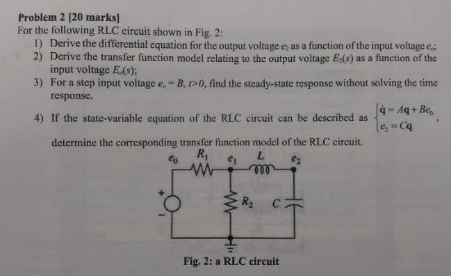 Solved For the following RLC circuit shown.. 1. Derive | Chegg.com