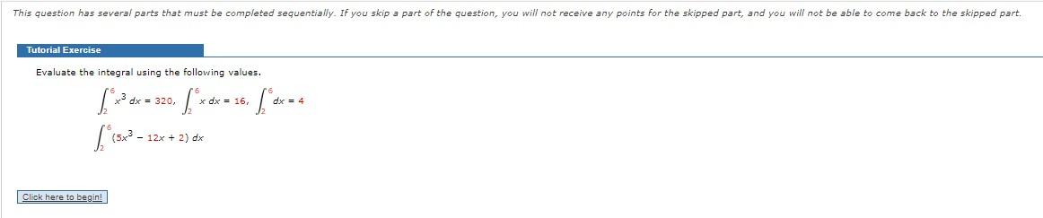 Solved Tutorial Exercise Evaluate The Integral Using The | Chegg.com