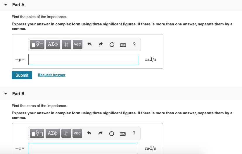 Solved Find the poles and zeros of the impedance seen | Chegg.com