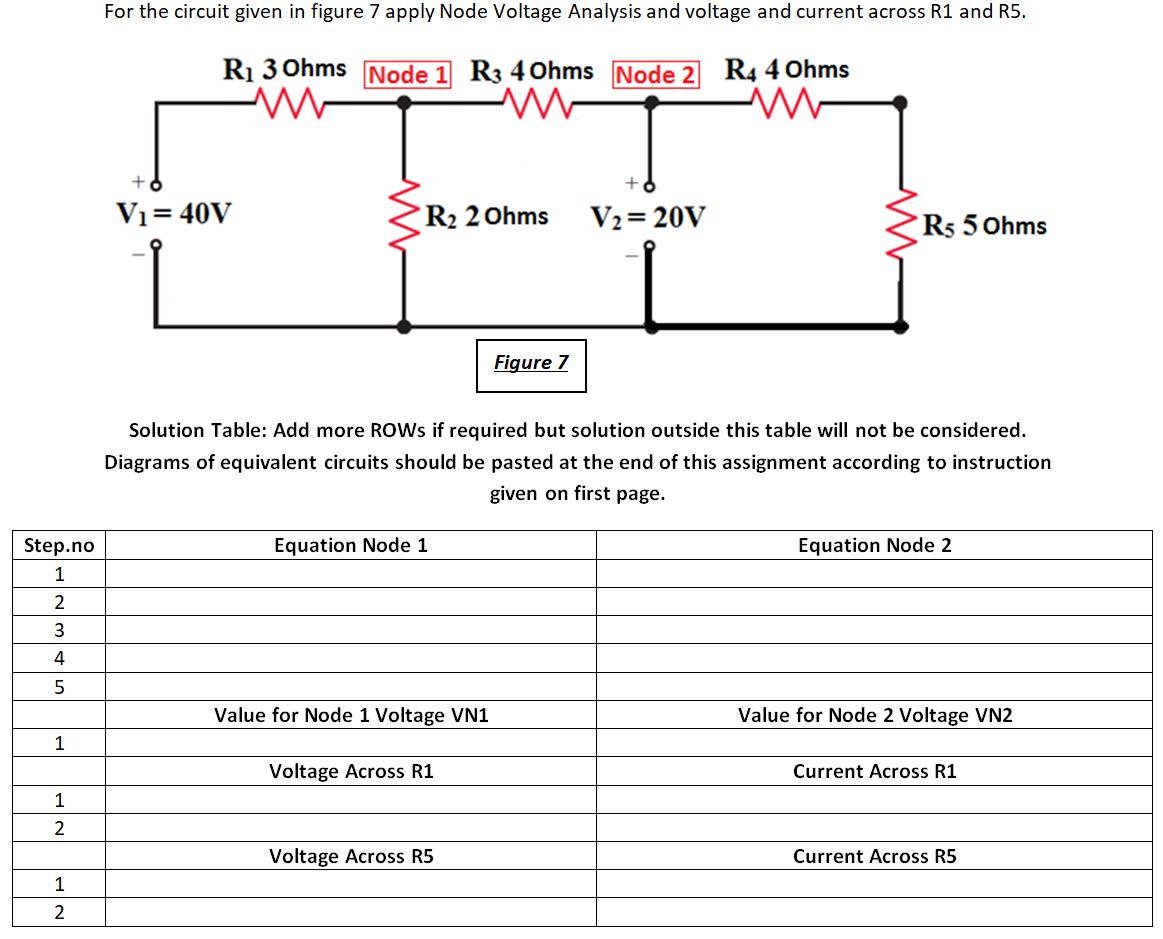 Solved For the circuit given in figure 7 apply Node Voltage | Chegg.com