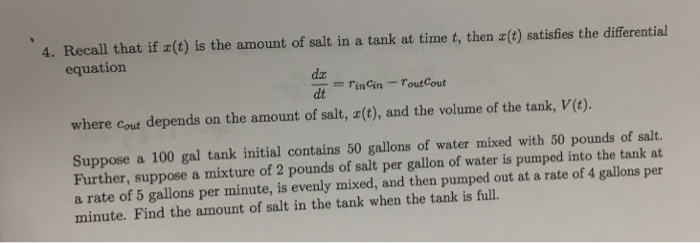 Solved Recall that if (t) is the amount of salt in a tank at | Chegg.com