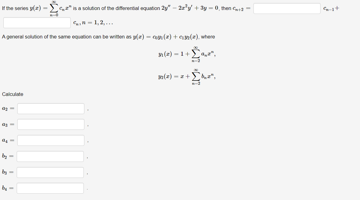 Solved If The Series Y X ∑n 0∞cnxn Is A Solution Of The