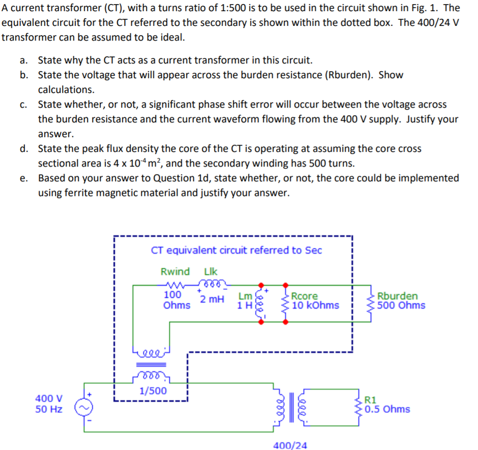 Solved A current transformer (CT), with a turns ratio of | Chegg.com
