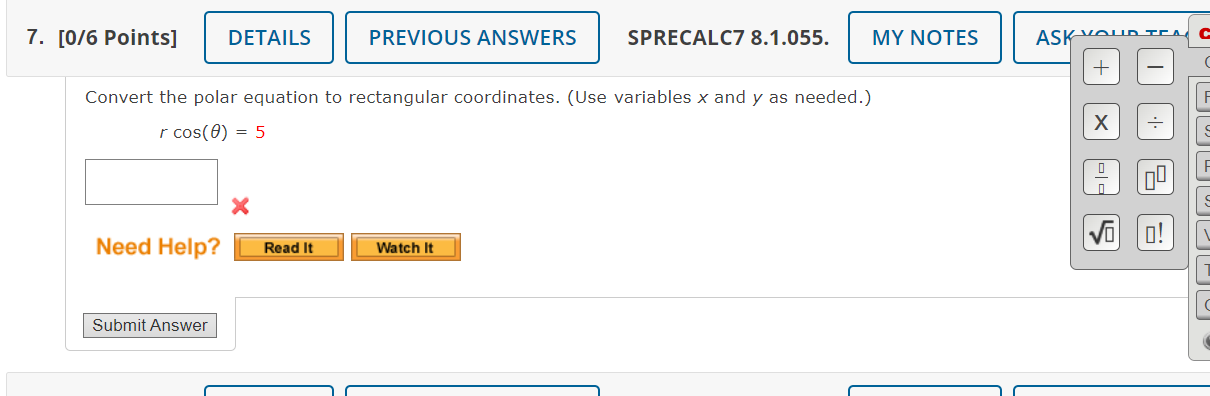 Solved rcos(θ)=5 | Chegg.com