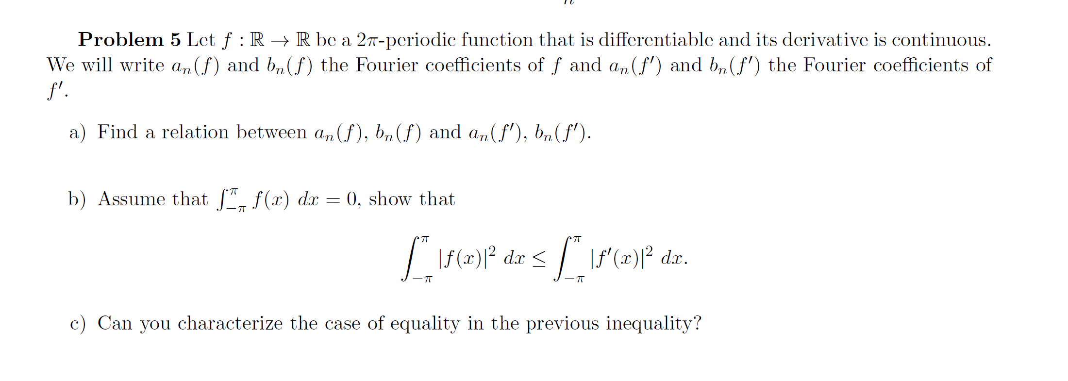 Solved Problem 5 Let f:R + R be a 27-periodic function that | Chegg.com