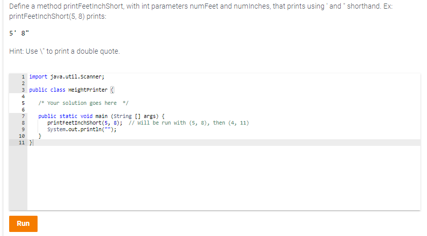 Solved Define a method printFeetinchShort, with int | Chegg.com