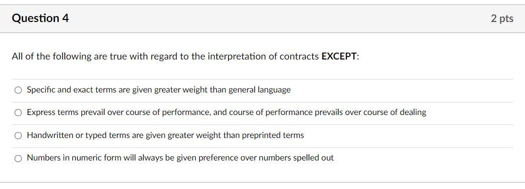 Solved Question 4 2 pts All of the following are true with | Chegg.com