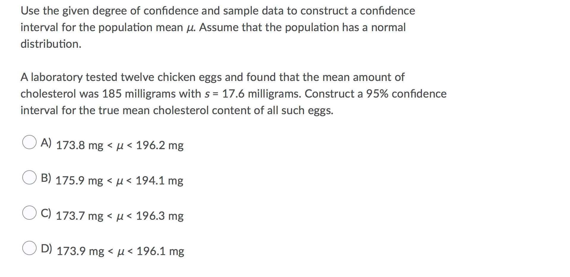Solved Use The Given Degree Of Confidence And Sample Data Chegg Com