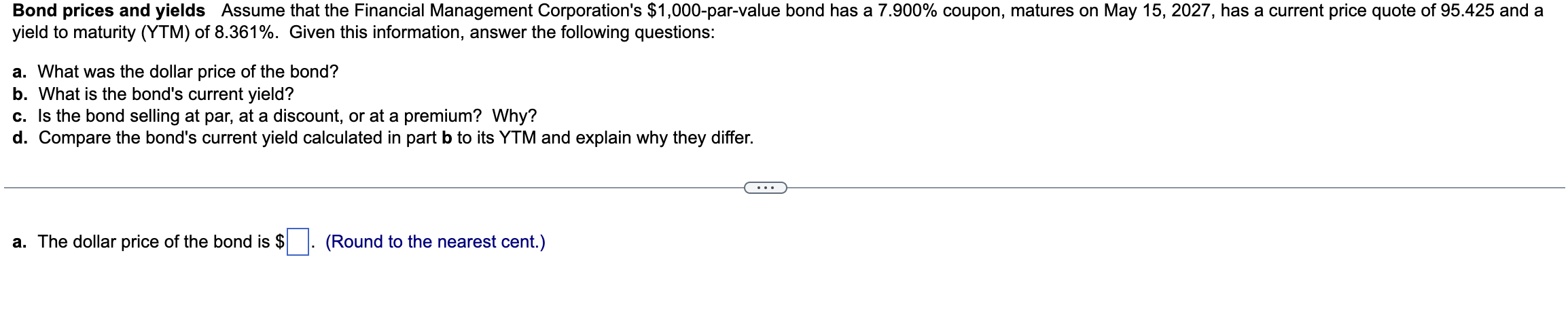 Solved Bond Prices And Yields Assume That The Financial | Chegg.com