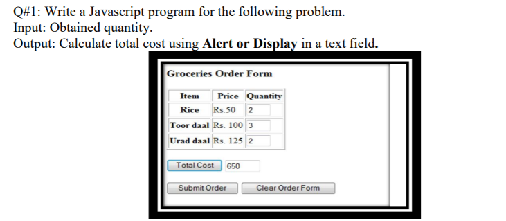 Solved Q#1: Write a Javascript program for the following | Chegg.com