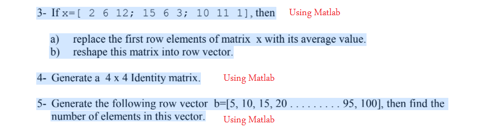 Solved 3 If x 2 6 12 15 6 3 10 11 1 then Using Matlab