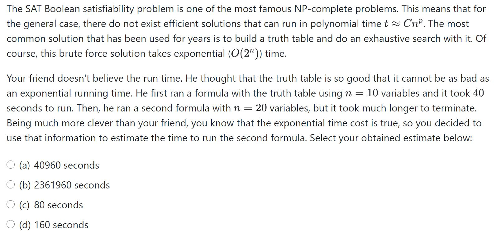 Solved The SAT Boolean satisfiability problem is one of the | Chegg.com