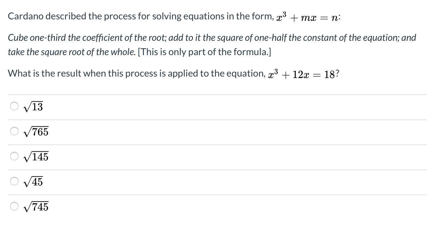 Solved Cardano described the process for solving equations | Chegg.com