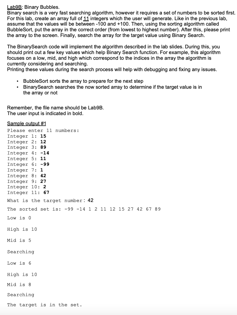 Solved Lab9B: Binary Bubbles. Binary search is a very fast | Chegg.com