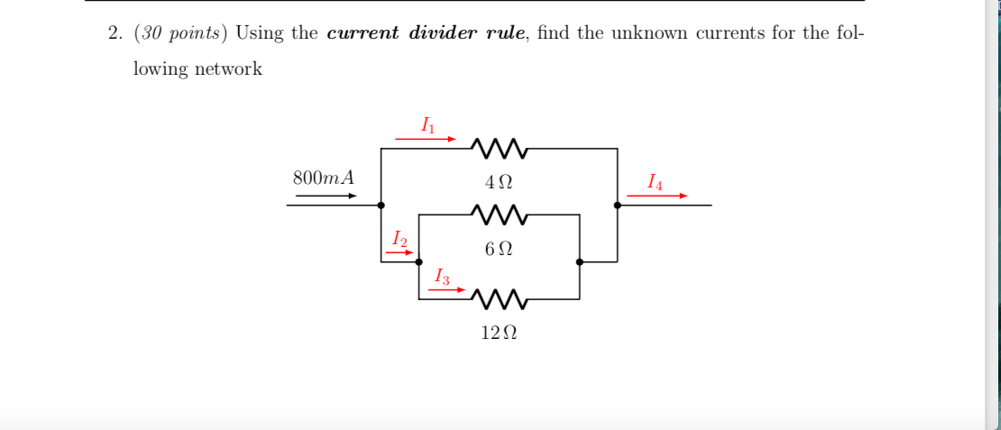 Solved 2. (30 points) Using the current divider rule, find | Chegg.com