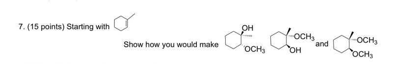 Solved 7. (15 points) Starting with OH Show how you would | Chegg.com