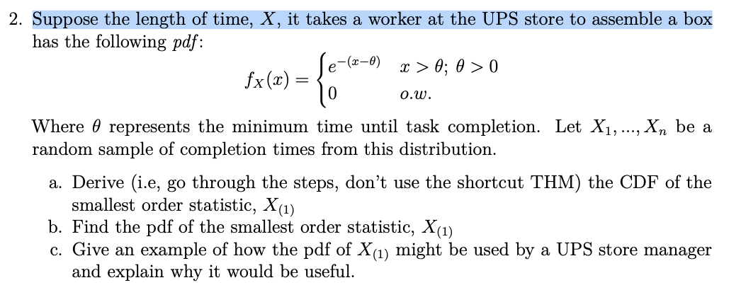 Solved 2. Suppose the length of time, X, it takes a worker | Chegg.com