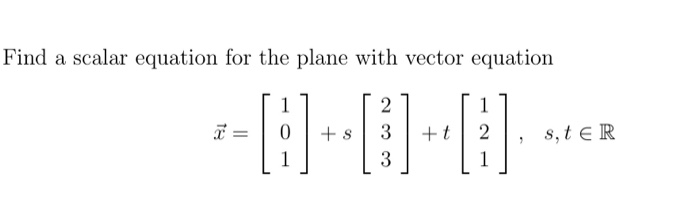 Solved Find a scalar equation for the plane with vector | Chegg.com