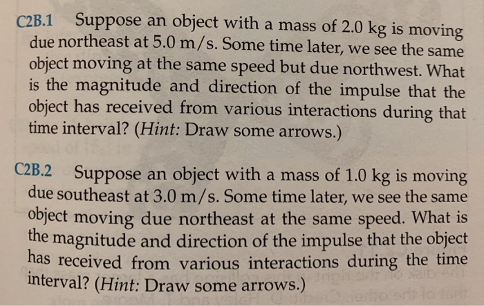 Solved 20 Problem 1 An Object With A Mass Of 2 92 Kg Chegg Com