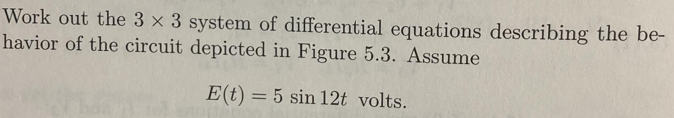 Solved Work out the 3×3 system of differential equations | Chegg.com