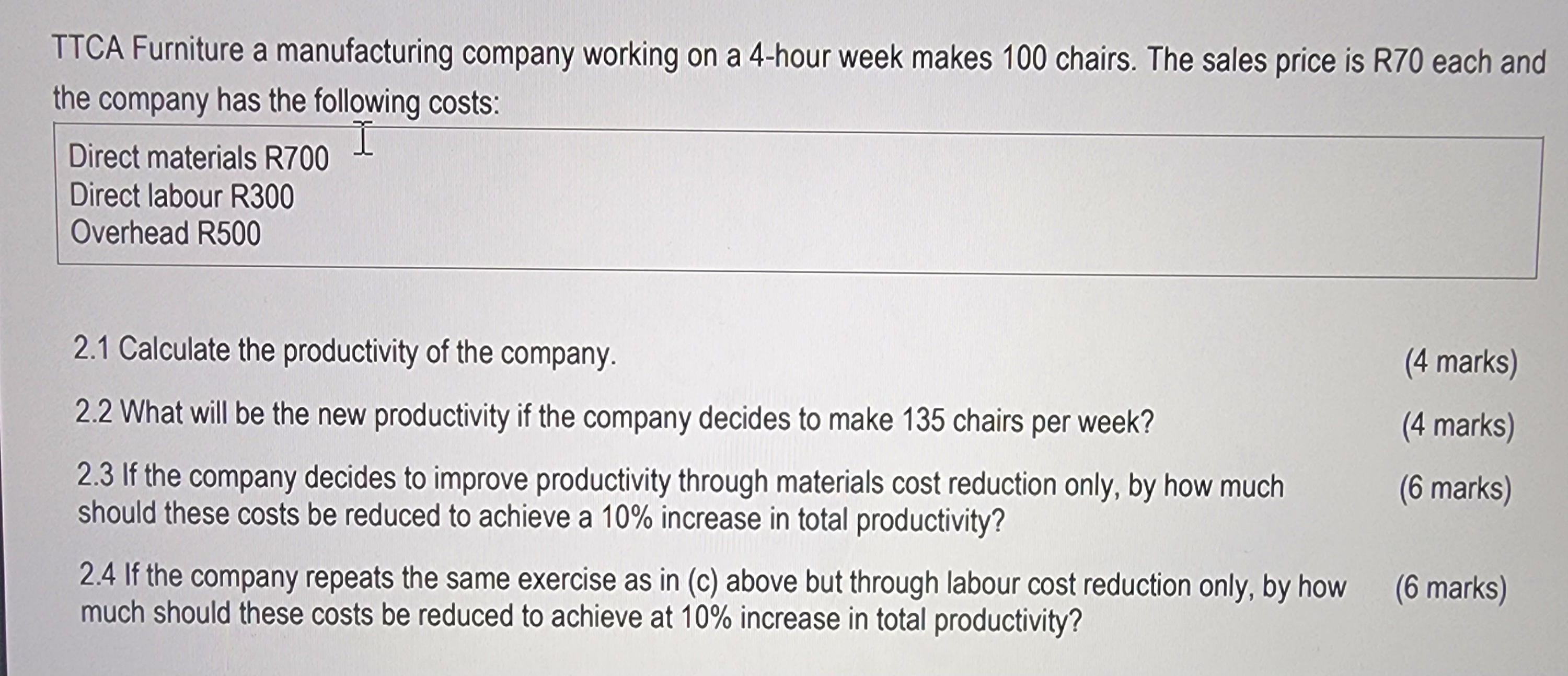 Solved TTCA Furniture a manufacturing company working on a | Chegg.com